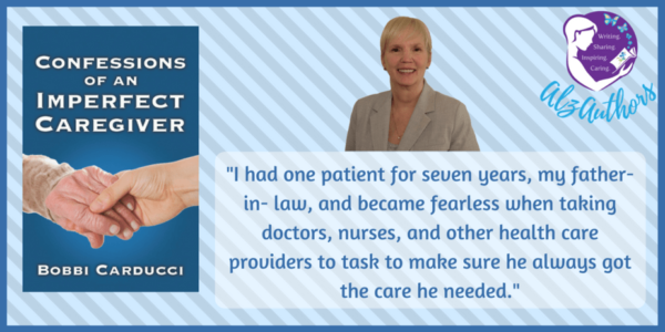 About Bobbi Carducci, Confessions of an Imperfect Caregiver