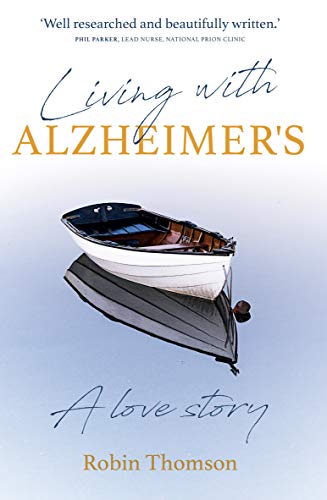 Living-With-Alzheimers-Robin-Thomson