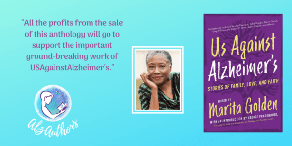 About Marita Golden, ed. - Us Against Alzheimer's: Stories of Family, Love and Faith