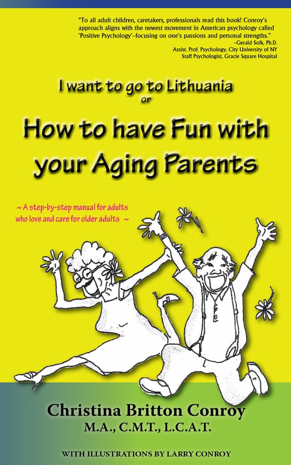 How to have Fun with your Aging Parents cover