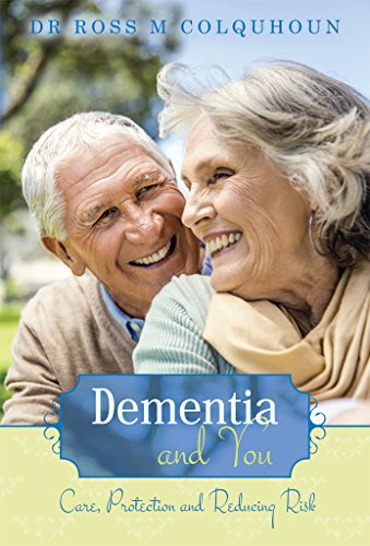 Dementia and You - Ross Colquhoun