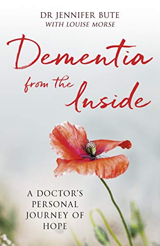 Dementia From the Inside, Jennifer Bute