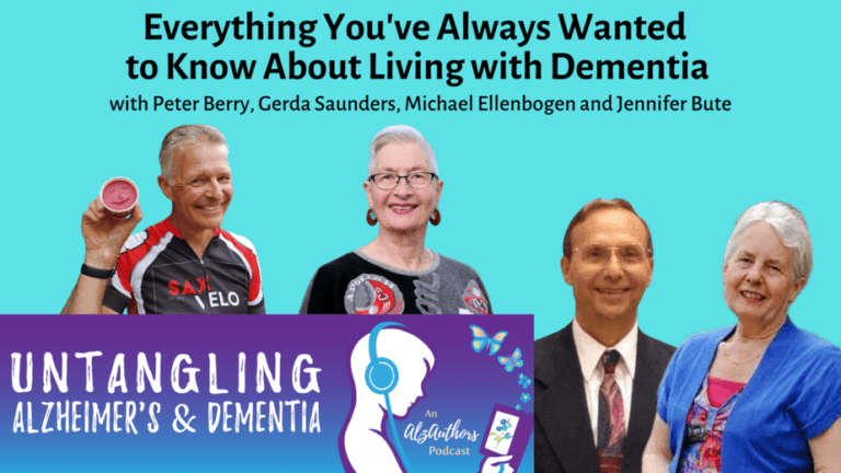 Podcast cover: Everything You've Always Wanted to Know About Living with Dementia