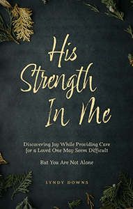 His Strength In Me