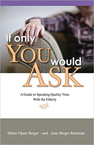 If Only You Would Ask, Joan Bachman Eileen Berger