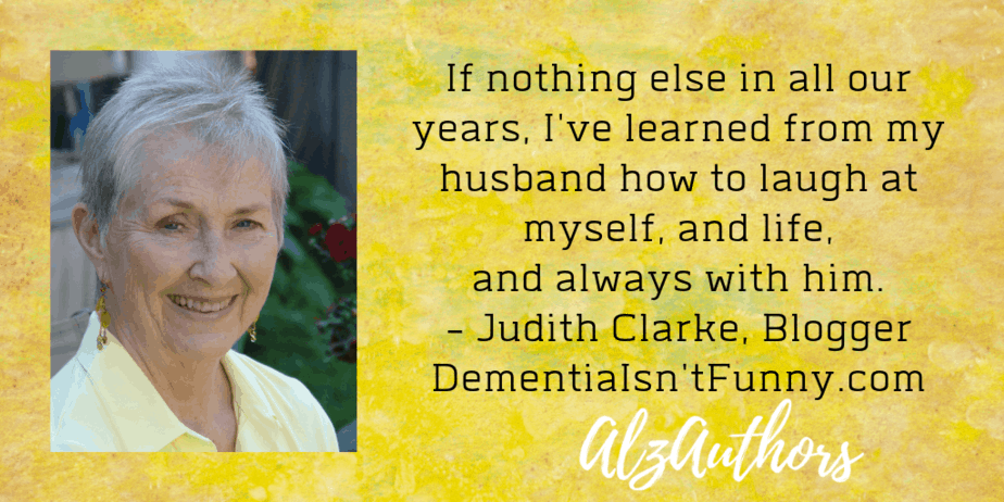 About Judith Clarke, blogger, DementiaIsn'tFunny.com