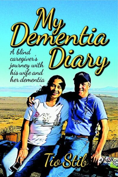 My Dementia Diary by Tio Stib