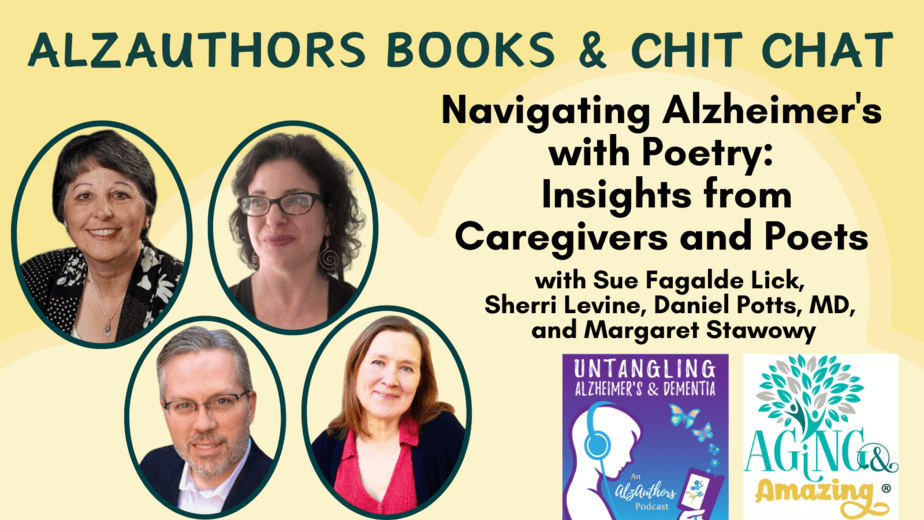 Authors in Navigating Alzheimer's with Poetry: Insights from Caregivers and Poets Podcast