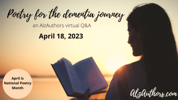 Poetry for the Dementia Journey featured image, AlzAuthors Podcast