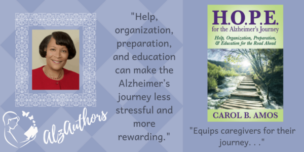 About Carol B. Amos, H.O.P.E. for the Alzheimer's Journey