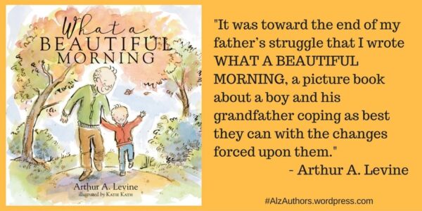 What a Beautiful Morning by Aurthur A. Levine