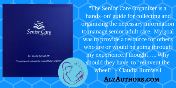 About Claudia Rumwell, Senior Care Organizer