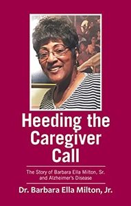 Heeding the Caregiver Call Cover