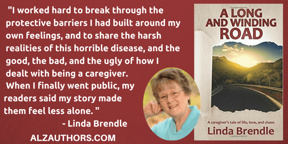 About Linda Brendle, A Long and Winding Road: A caregiver's tale of life, love, and chaos