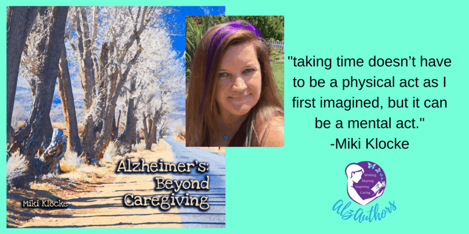 About Miki Klocke: Alzheimer's Beyond Caregiving