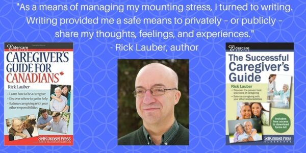 About Rick Lauber, The Successful Caregiver's Guide