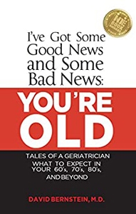 Good news. Bad news. You're Old.