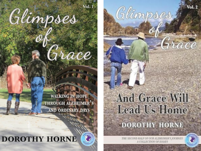 Book covers for Dorothy Horne's Glimpses of Grace And Grace Will Lead Us Home