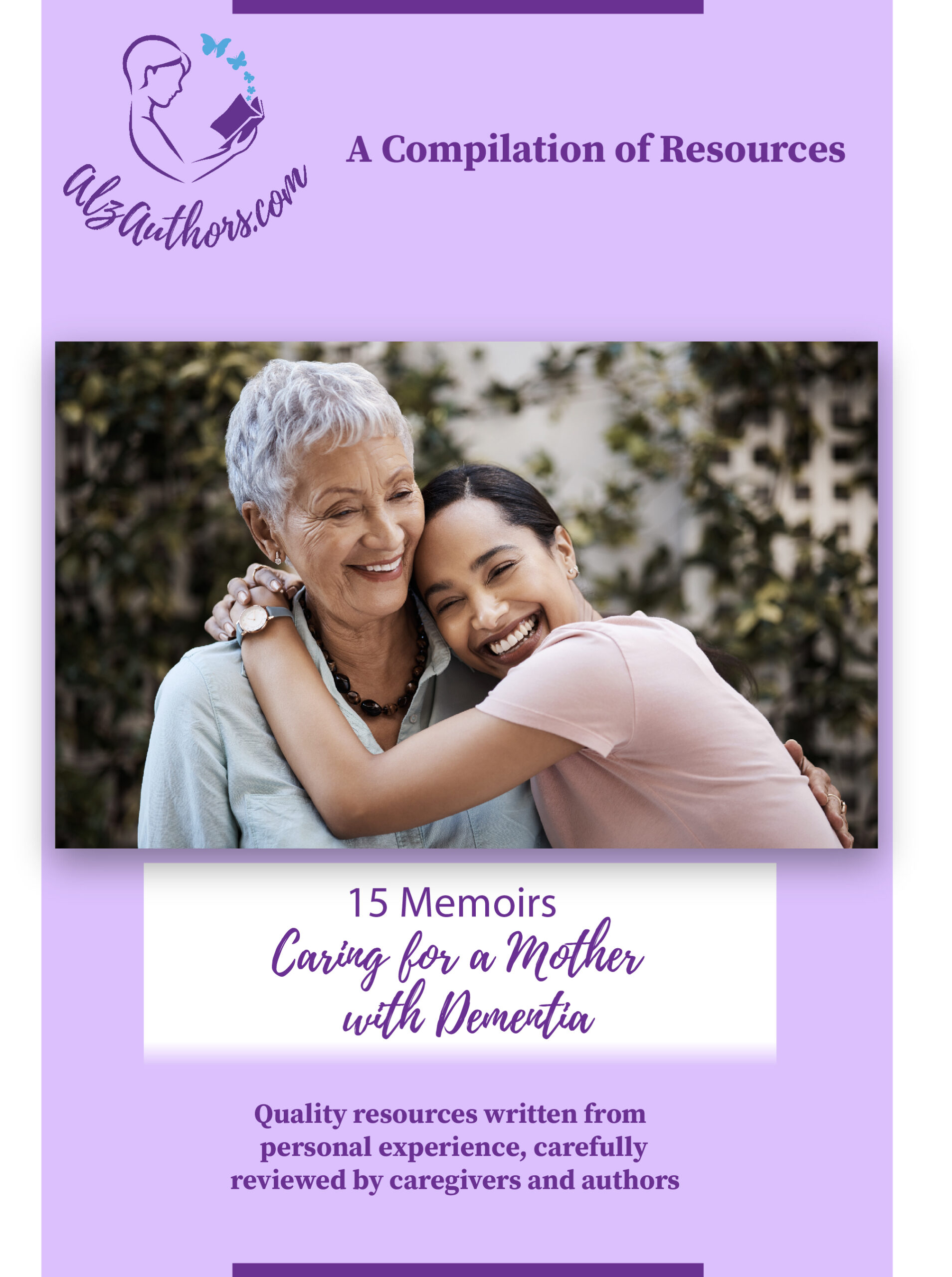 Cover for Caring for a Mother with Dementia, a compilation from AlzAuthors