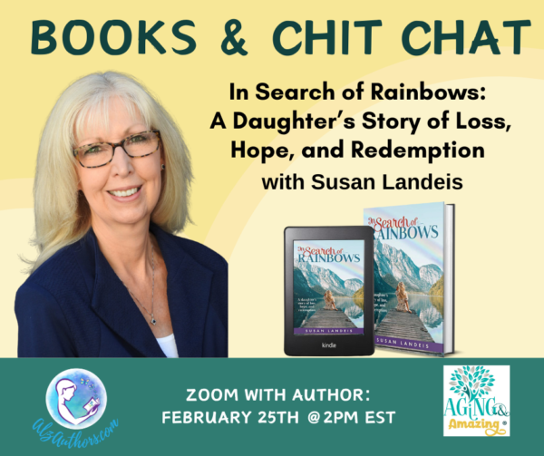 Susan Landeis, author of In Search of Rainbows