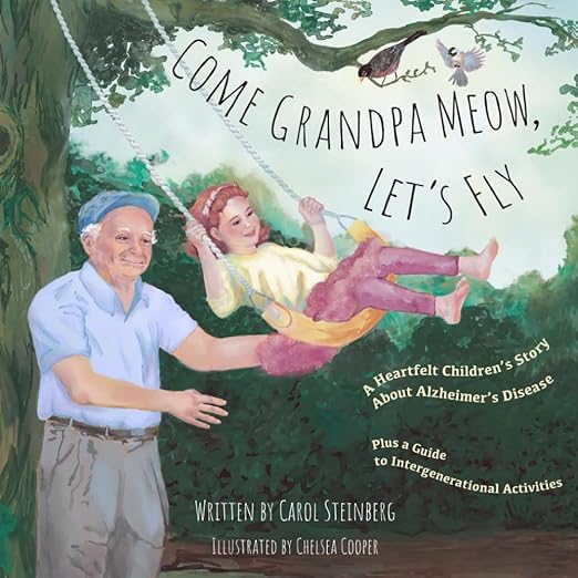 Book cover Come Grandpa Meow, Let's Fly by Carol Steinberg
