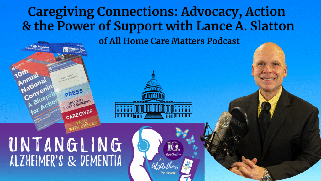 Slatton Caregiving Connections: Advocacy, Action & the Power of Support with ...